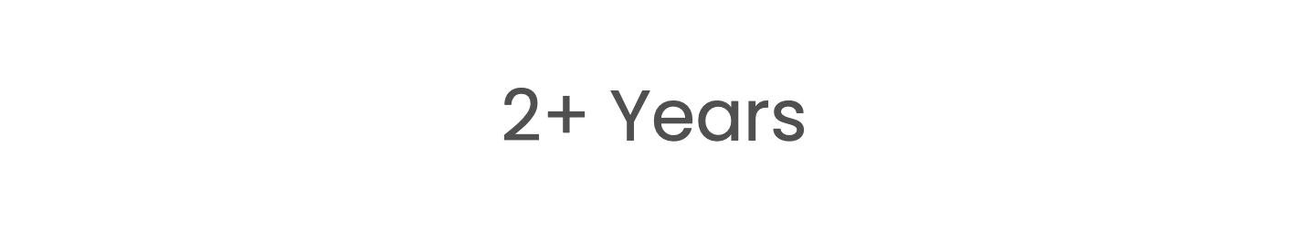 2+ Years