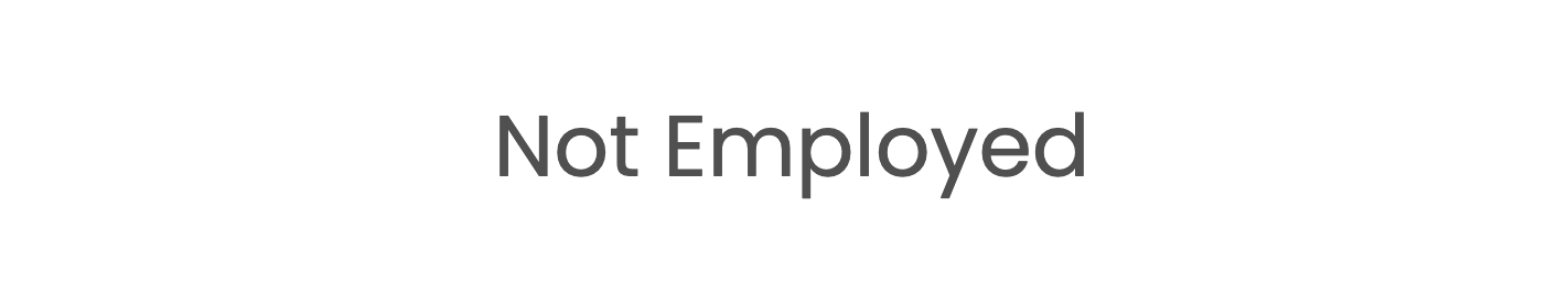 Not Employed